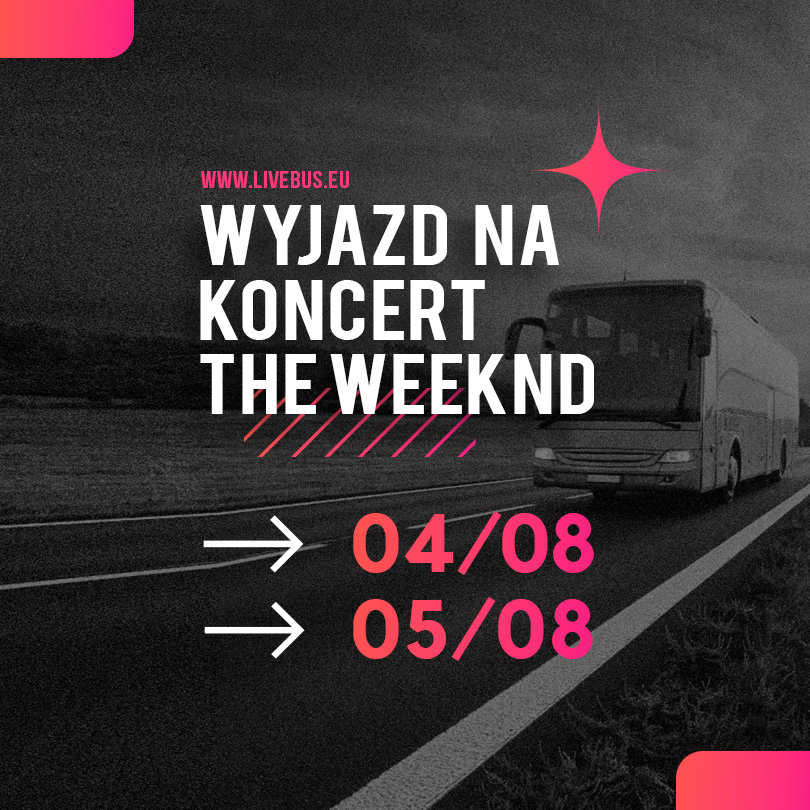 transport autobusowy na koncert The Weeknd Warszawa